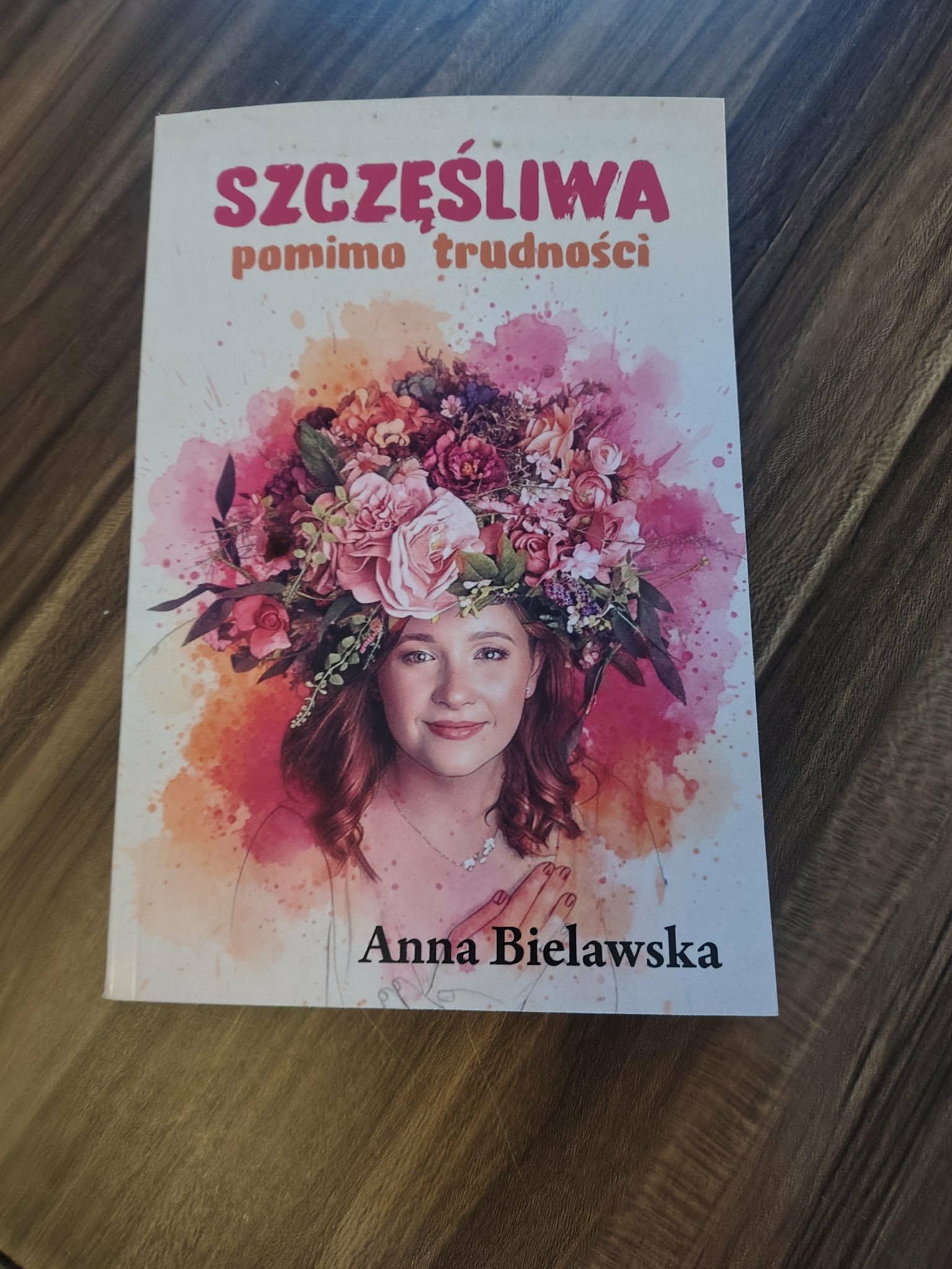 Książka „Szczęśliwa pomimo trudności"